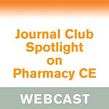 https://store.sccm.org/ProductImages/ev-JC-Spotlight-PharmacyCE-Webcast.jpg