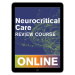 Neurocritical Care Review Online